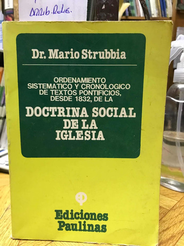 Doctrina Social De La Iglesia - Mario Strubbia