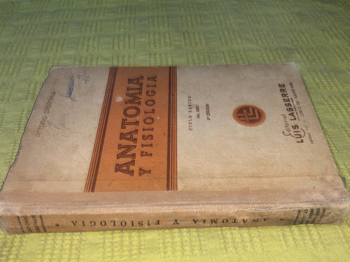 Anatomia Y Fisiologia 3er Año 8ª Edicion - Antonio Casanave