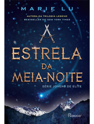 A estrela da meia-noite, de Lu, Marie. Editora Rocco Ltda, capa mole em português, 2021