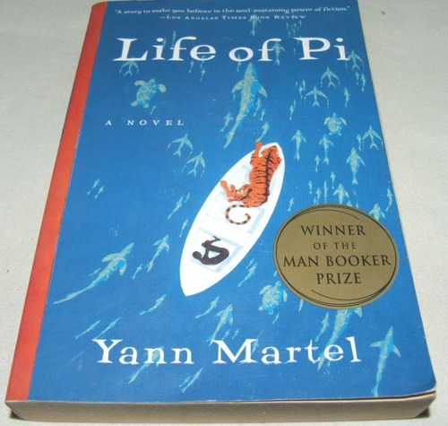 La Vida De Pi. Martel. Libro Naufragio Tigre India 