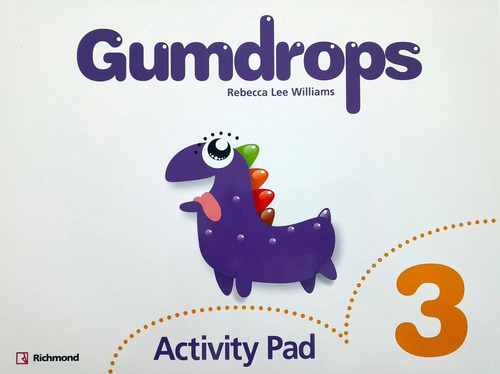 Gumdrops 3 - Activity Pad - Richmond, de lee williams rebecca. Editorial SANTILLANA, tapa blanda en español