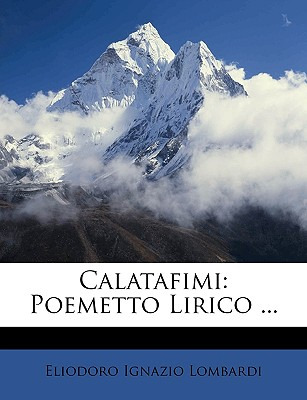 Libro Calatafimi: Poemetto Lirico ... - Lombardi, Eliodor...