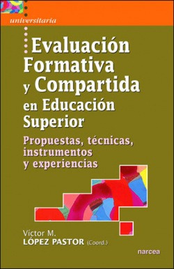 Educacion Formativa Y Compartida Lopez, V.m. Narcea