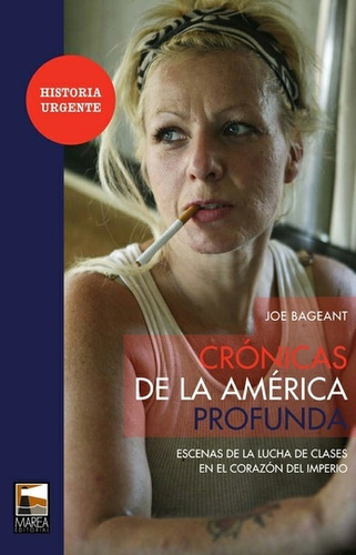 Cronicas De La America Profunda - Joe Bageant