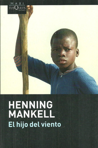 El Hijo Del Viento - Henning Mankell