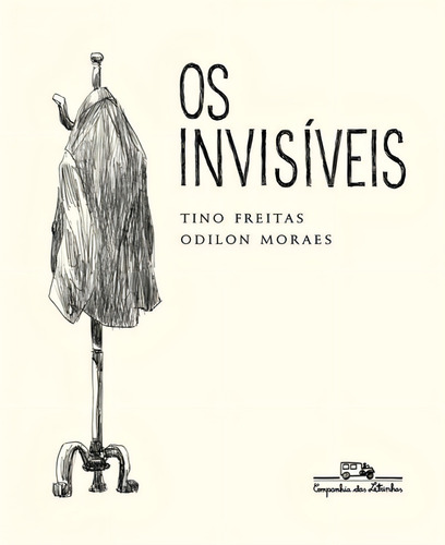 Os Invisíveis (Nova edição), de MORAES, ODILON / FREITAS, TINO. Editorial COMPANHIA DAS LETRINHAS, tapa mole en português