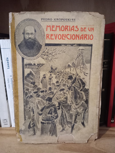Memorias De Un Revolucionario - Pedro Kropotkine (Usado)
