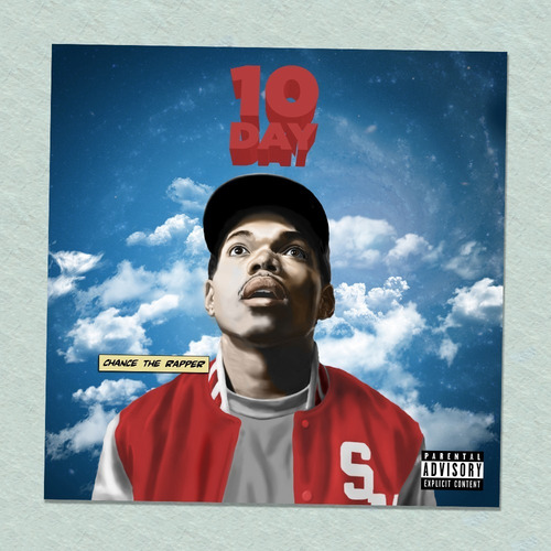 Poster Chance The Rapper 10 Day