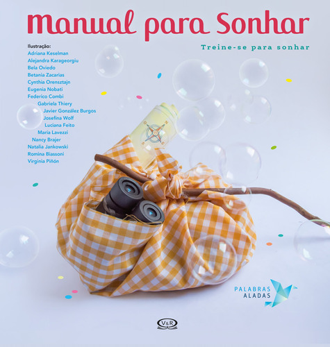 Manual para Sonhar: Manual para Sonhar, de Núñez, Cristina. Vergara & Riba Editoras,Palabras Aladas, capa dura em português, 2018