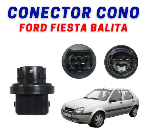 Conector Cono Para Ford Fiesta Balita 