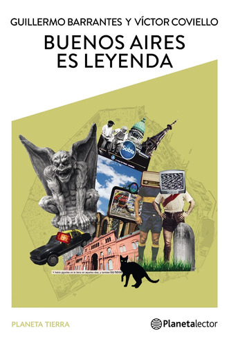 Buenos Aires Es Leyenda 1 - Planeta Tierra