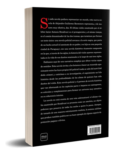 El Misterio Del Último Stradivarius De Alejandro Roemmers