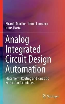 Analog Integrated Circuit Design Automation - Ricardo Mar...