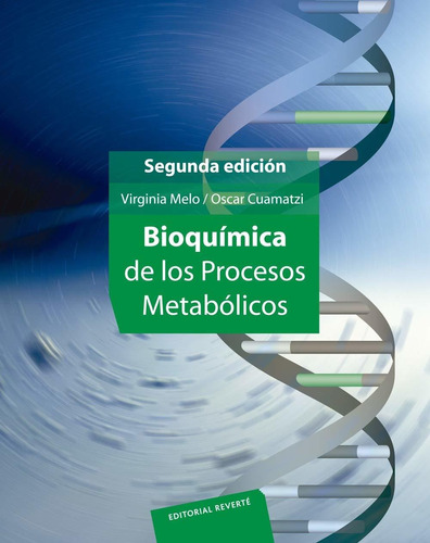 Libro Bioquimica De Los Procesos Metabolicos / 2 Ed. Nuevo
