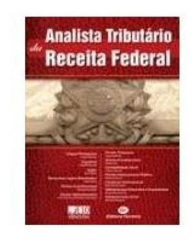 Analista Tributario Da Receita Federal, De A Ferreira. Editora Ferreira, Capa Mole Em Português