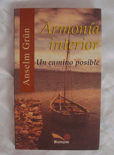 Armonia Interior Anselm Grun