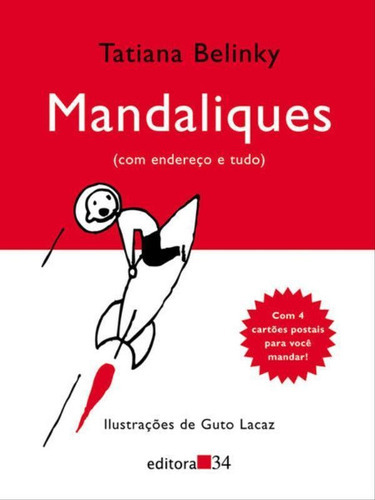 Mandaliques, De Belinky, Tatiana. Editora Editora 34, Capa Mole, Edição 3ª Edição - 2009 Em Português