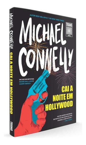 Cai A Noite Em Hollywood, De Michael Connelly. Editora Trama, Capa Mole Em Português