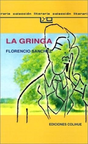Libro La Gringa De Florencio Sanchez