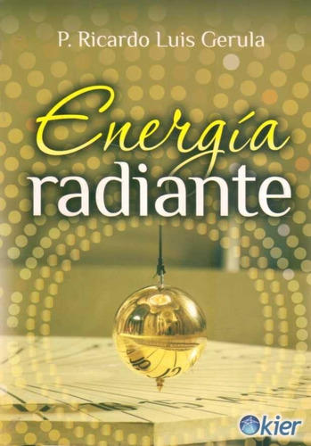 Energía Radiante / Gerula (envíos)