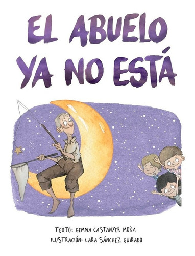 Libro El Abuelo Ya No Estã¡