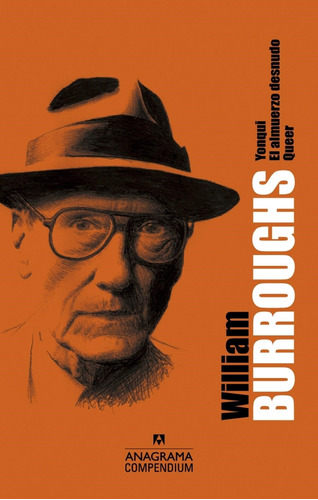 William Burroughs- Compendium - Burroughs, William