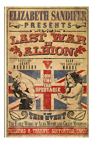 The Last War In Albion Volume 1: The Early Work Of Al, De Sandifer, Elizabeth. Editorial Oem, Tapa Blanda En Inglés
