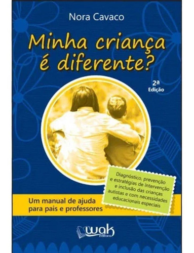 Livro Minha Criança É Diferente