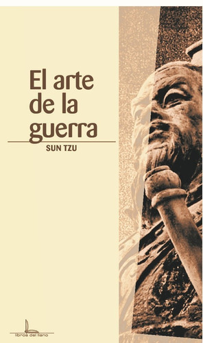 El Arte De La Guerra, De Sun Tzu. Editorial Racuda Ediciones En Español