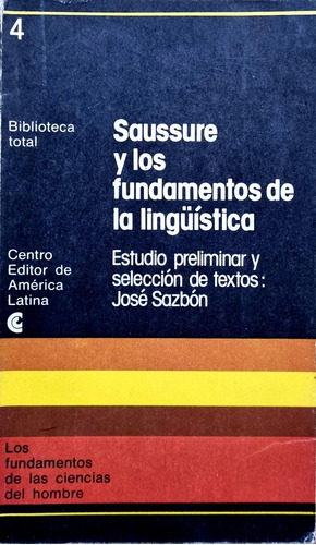 Saussure Y Los Fundamentos De La Lingüística 