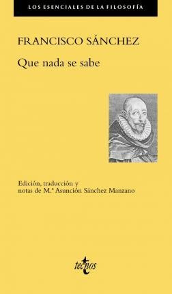 Que Nada Se Sabe - Francisco  Sánchez