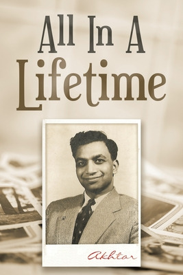 Libro All In A Lifetime - Akhtar