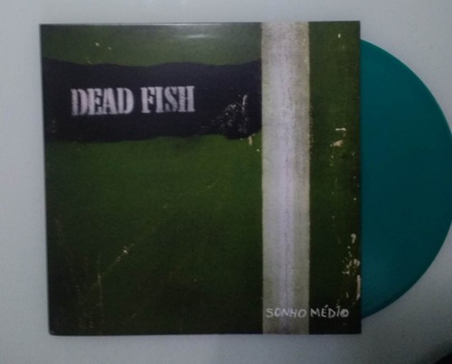 Lp - Dead Fish - Sonho Médio