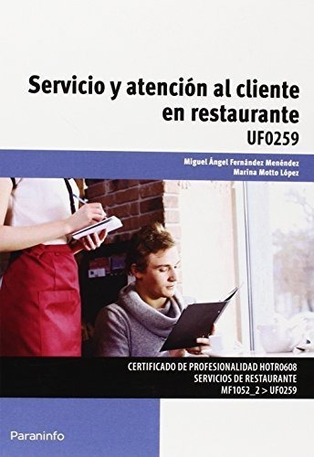 Servicio Y Atenciãâ³n Al Cliente En Restaurante, De Motto López, Marina. Editorial Ediciones Paraninfo, S.a, Tapa Blanda En Español