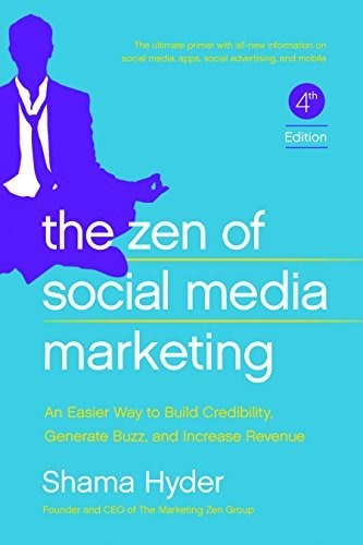 Book : The Zen Of Social Media Marketing An Easier Way To..