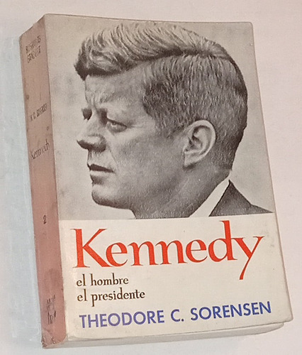 Kennedy El Hombre El Presidente 2 Tomos - T. C. Sorensen 