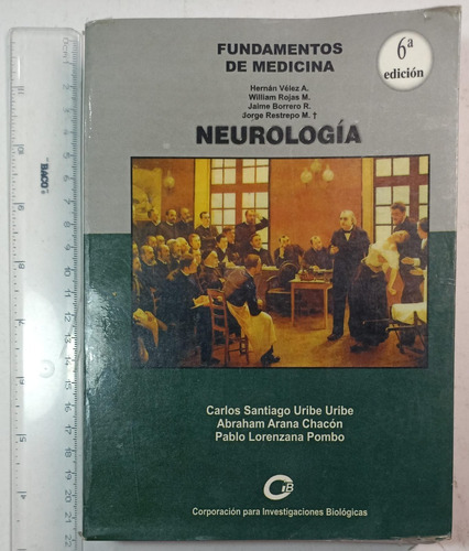 Fundamentos De Medicina-neurología, 6°ed.