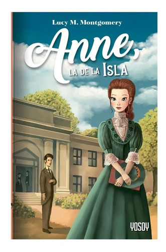 Anne La De La Isla - Lucy Montgomery