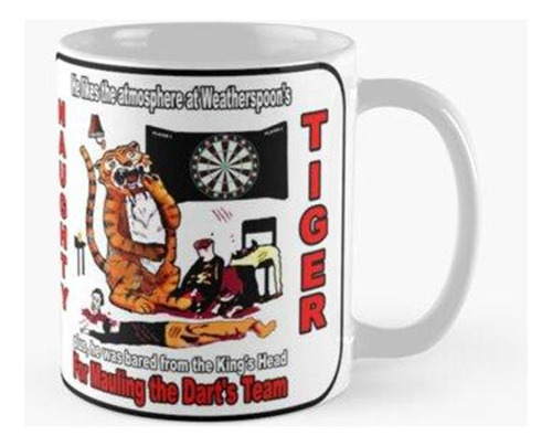 Taza ¡tigre Travieso, No Te Comas Al Equipo De Dardos! ¡grac