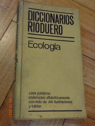 Diccionarios Rioduero. Ecología&-.