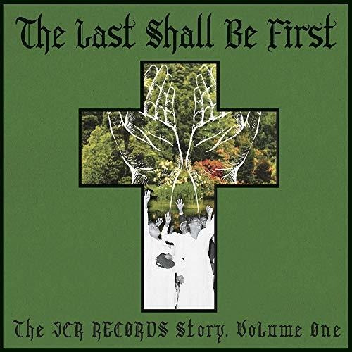 Lp The Last Shall Be First The Jcr Records Story. Volume 1 