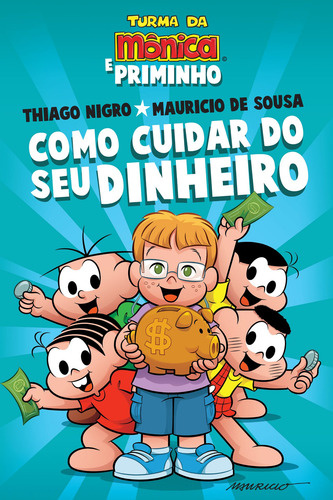 Livro Como Cuidar Do Seu Dinheiro