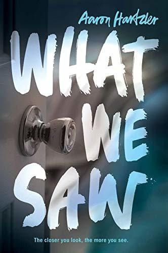 What We Saw, De Hartzler, Aaron. Editorial Harperteen, Tapa Dura En Inglés, 2015