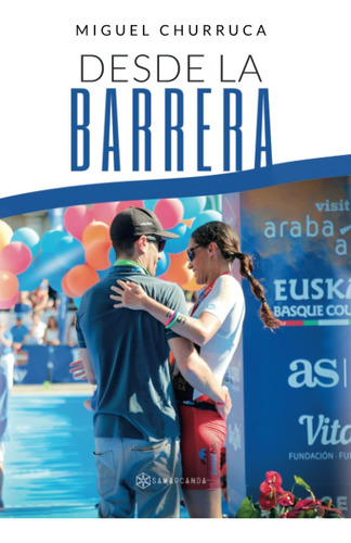 Libro: Desde La Barrera (spanish Edition)