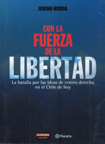 Con La Fuerza De La Libertad