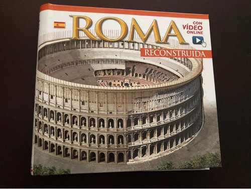 Libro Roma Reconstruida - Archeolibri - Excelente Estado