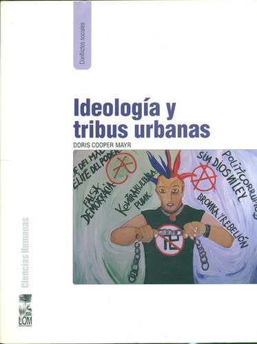 Libro Ideologia Y Tribus Urbanas