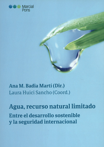 Agua Recurso Natural Limitado. Entre El Desarrollo Sostenibl
