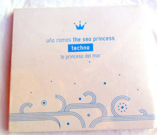 Uña Ramos Techno - The Sea Princess / Princesa Del Mar * Cd