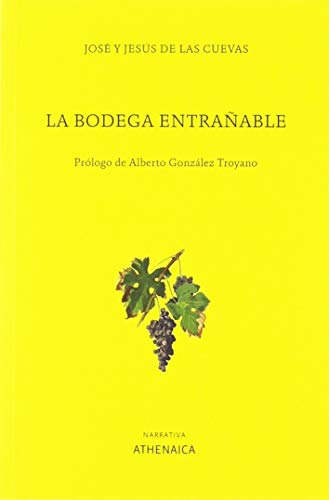 Libro La Bodega Entrañable De Cuevas Velázquez-gaztelu José